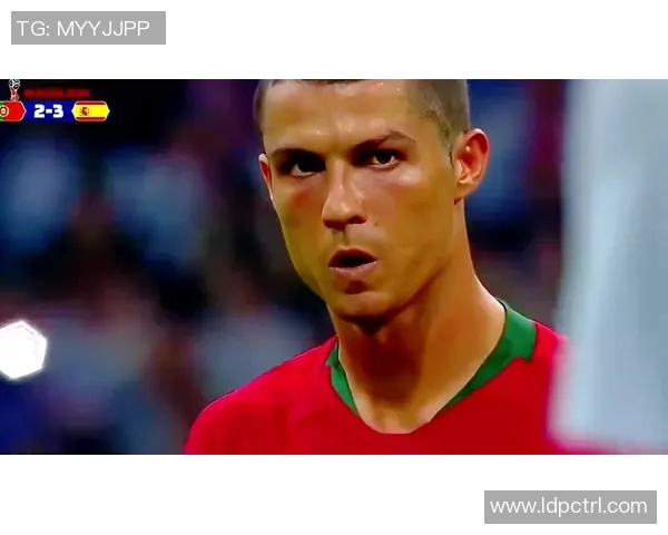 C罗对阵西班牙的精彩瞬间回顾与个人集锦分析